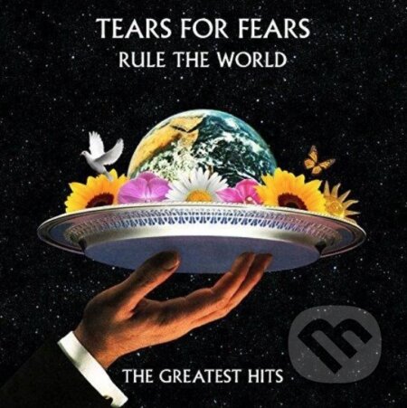 Hudobné CD: Tears For Fears Rule The World: The Greate (Universal Music). Universal Music, 2017