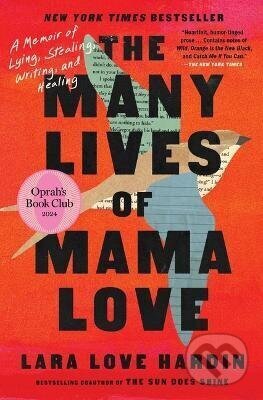 Kniha: Many Lives of Mama Love (Oprah´s Book Club) (Lara Love Hardin). Simon & Schuster, 2025