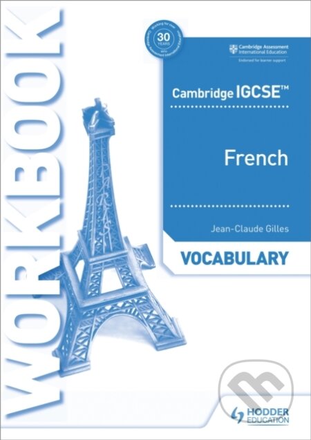 Kniha: FRENCH IGCSE VOCABULARY WB (HACHETTE) (Jean-Claude Gilles). , 2019