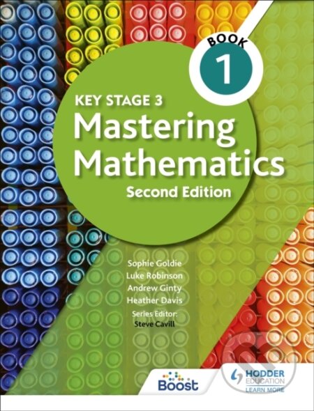 Kniha: MATHEMATICS MASTERING KEY STAGE 3 BK 1 (Luke Robinson a Sophie Goldie). , 2021