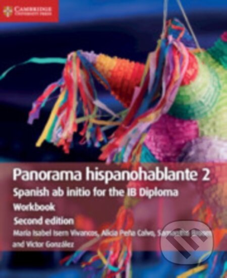 Kniha: PANORAMA HISPANO 2 WB (Alicia Pena Calvo, Victor Gonzalez, Samantha Broom a Maria Isabel Isern Vivancos). , 2019
