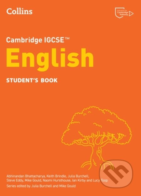 Kniha: ENGLISH IGCSE 4/E (Abhinandan Bhattacharya, Steve Eddy, Naomi Hursthouse, Mike Gould, Lucy Toop, Keith Brindle, Julia Burchell a Ian Kirby). , 2025
