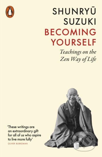 Kniha: Becoming Yourself (Shunryu Suzuki). Penguin Books, 2026