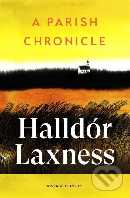 Kniha: A Parish Chronicle (Halldor Laxness). Vintage, 2026