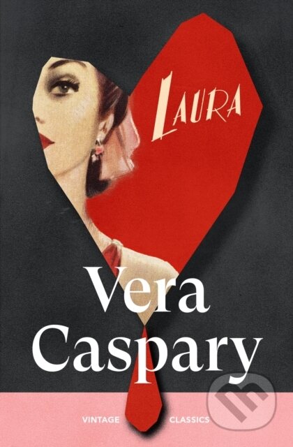 Kniha: Laura (Vera Caspary). Vintage, 2026