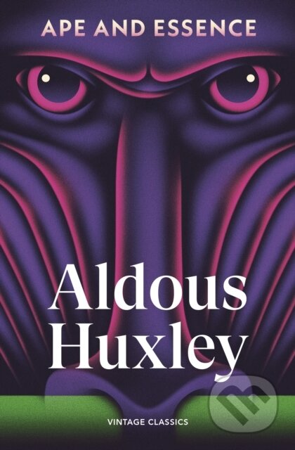 Kniha: Ape and Essence (Aldous Huxley). Vintage, 2026