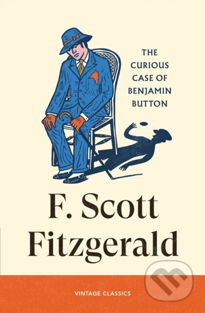 Kniha: The Curious Case of Benjamin Button (F. Scott Fitzgerald). Vintage, 2026