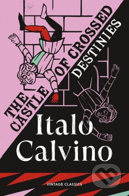 Kniha: The Castle of Crossed Destinies (Italo Calvino). Vintage, 2026