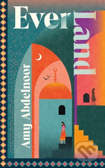 Kniha: Ever Land (Amy Abdelnoor). Cornerstone, 2026