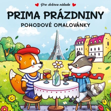 Kniha: Prima prázdniny (Autorský kolektív). Rebo, 2026