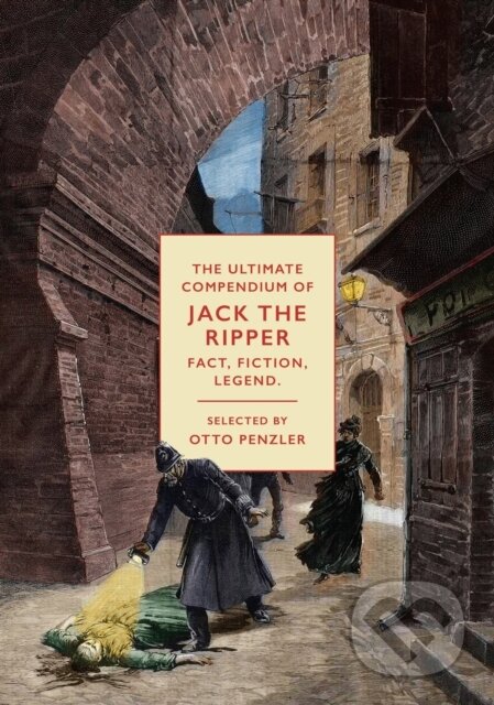 Kniha: Jack the Ripper (Otto (Ed) Penzler). Head of Zeus, 2020