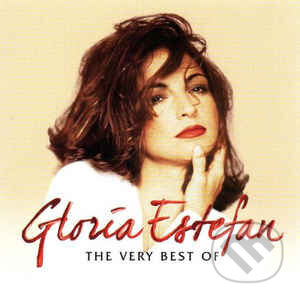 Gloria Estefan: The Very Best of Gloria Estefan, , 2006