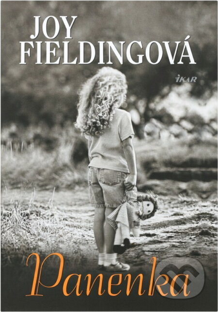 Kniha: Panenka (Fieldingová Joy a Joy Fieldingová). Ikar CZ, 2006