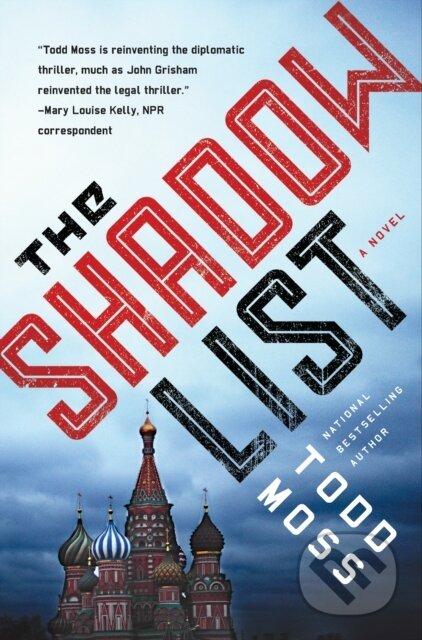 Kniha: The Shadow List (Todd Moss). Random House, 2017