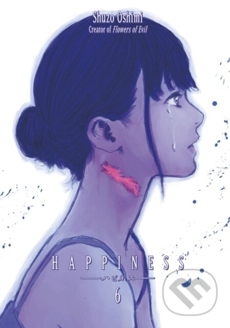 Kniha: Happiness 6 (Shuzo Oshimi). Kodansha Comics, 2017