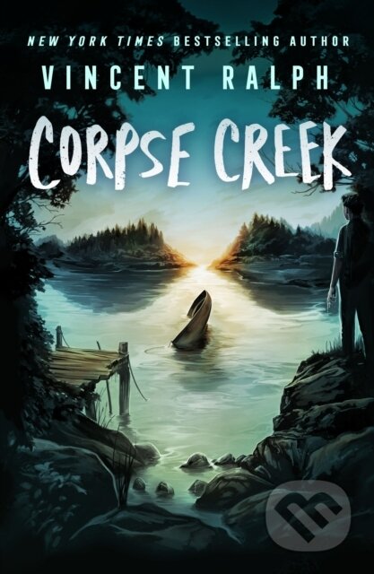 Kniha: Corpse Creek (Vincent Ralph). Wednesday Books, 2026
