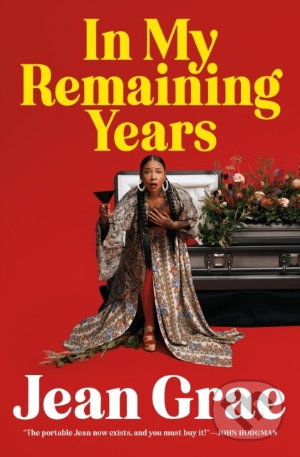 Kniha: In My Remaining Years (Jean Grae). Flatiron Books, 2025