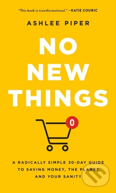 Kniha: No New Things (Ashlee Piper). Celadon Books, 2025