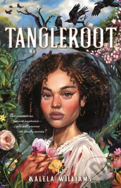 Kniha: Tangleroot (Kalela Williams). Square Fish, 2025