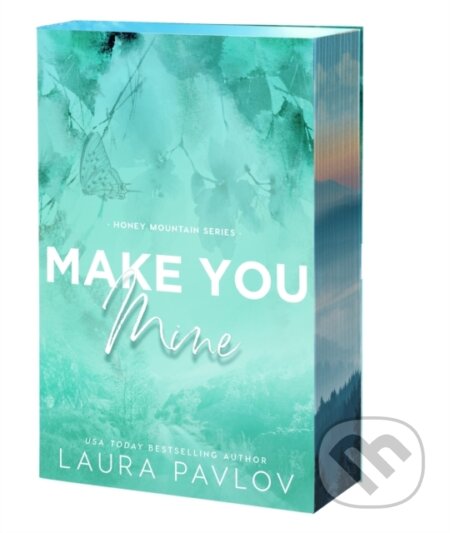 Kniha: Make You Mine (Laura Pavlov). , 2025