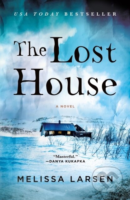Kniha: Lost House (Melissa Larsen). Minotaur Books, 2026
