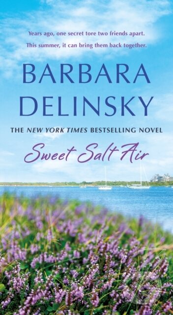 Kniha: Sweet Salt Air (Barbara Delinsky). , 2025