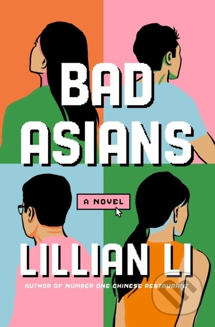 Kniha: Bad Asians (Lillian Li). , 2026