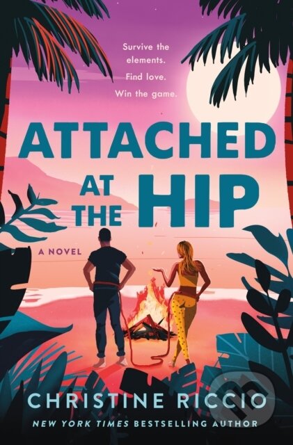 Kniha: Attached at the Hip (Christine Riccio). Wednesday Books, 2024