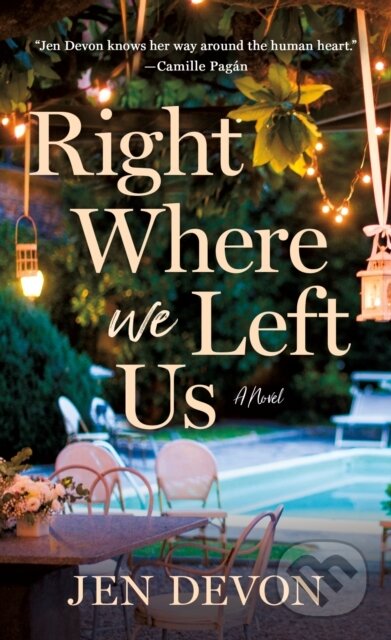 Kniha: Right Where We Left Us (Jen Devon). , 2025
