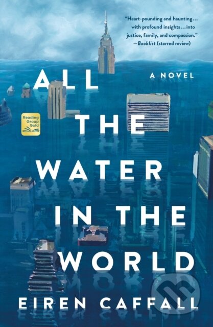 Kniha: All the Water in the World (Eiren Caffall). , 2026