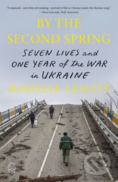 Kniha: By the Second Spring (Danielle Leavitt). Picador, 2026