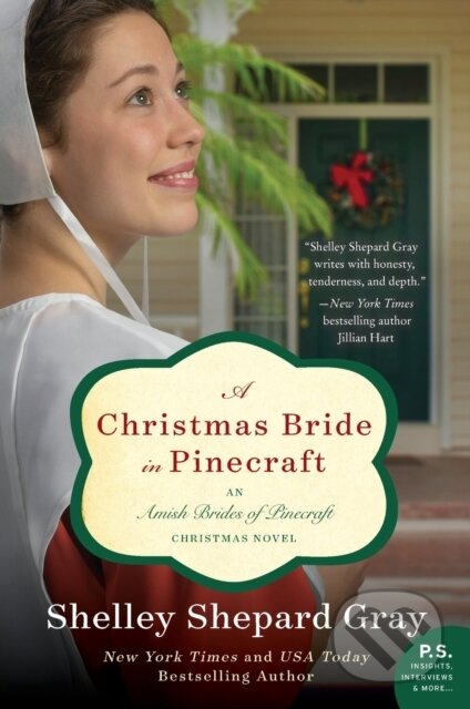 Kniha: A Christmas Bride in Pinecraft: An Amish Brides of Pinecraft Christmas Novel (Shelley Shepard Gray). HarperOne, 2015