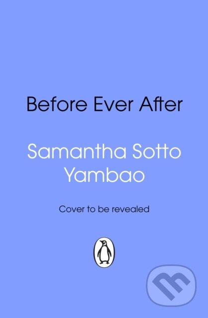 Kniha: Before Ever After (Samantha Sotto Yambao). Transworld, 2026