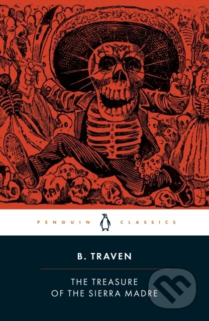 Kniha: The Treasure of the Sierra Madre (B. Traven). Penguin Books, 2026
