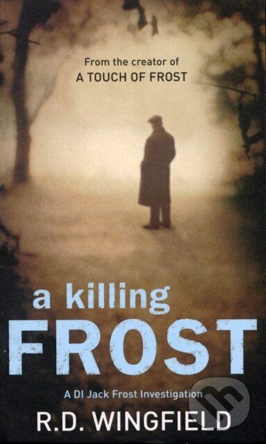 Kniha: Killing Frost (R D Wingfield). Transworld, 2008