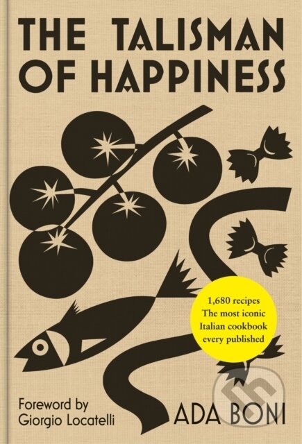 Kniha: The Talisman of Happiness (Ada Boni). Octopus Publishing Group, 2026