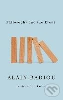 Kniha: Philosophy and the Event (Alain Badiou). Polity Press, 2013