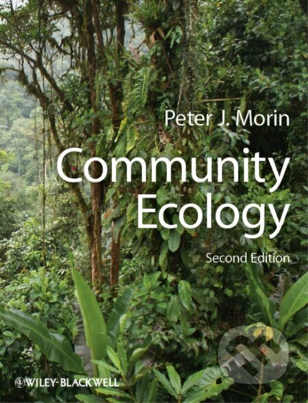 Kniha: Community Ecology (Peter J. Morin). Wiley-Blackwell, 2011