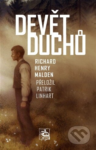 Kniha: Devět duchů (Richard Henry Malden). Maťa, 2026