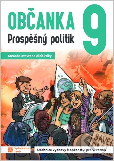 Kniha: Občanka 9 - prospěšný politik - učebnice (Robert Čapek). Taktik, 2026