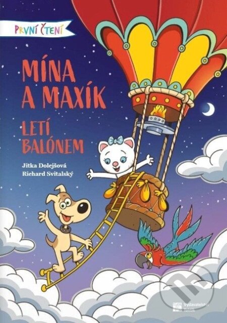 Kniha: První čtení - Mína a Maxík letí balónem (Richard Svitalský a Jitka Dolejšová). Taktik, 2026