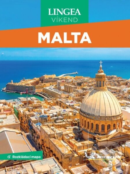 Kniha: Malta - víkend...s rozkládací mapou (neuvedený autor). , 2026