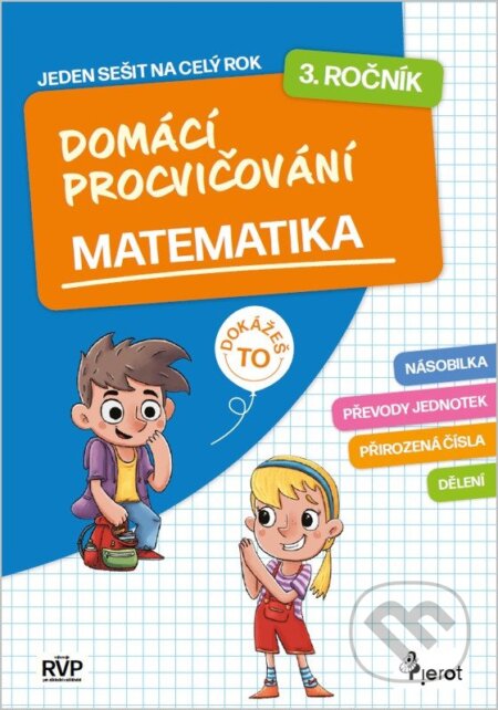 Kniha: Domácí procvičování matematika 3. ročník (Petr Šulc). Pierot, 2026