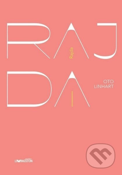 Kniha: Rajda (Oto Linhart). Jonathan Livingston, 2026