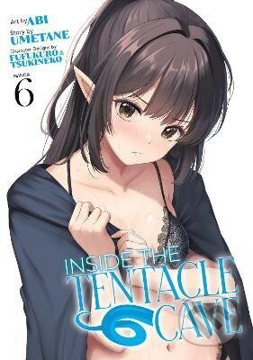 Kniha: Inside the Tentacle Cave (Manga) Vol. 6 (Umetane). Seven Seas, 2025