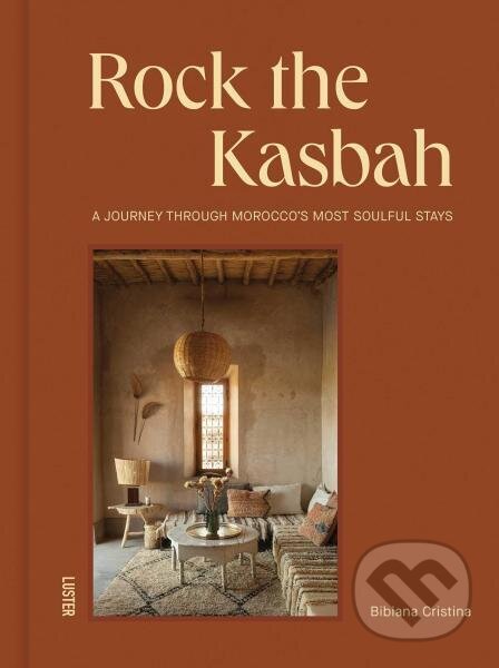 Kniha: Rock the Kasbah (Bibiana Cristina). Luster, 2026