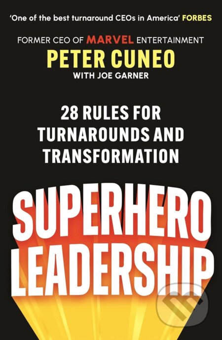 Kniha: Superhero Leadership (Peter Cuneo). Atlantic Books, 2026