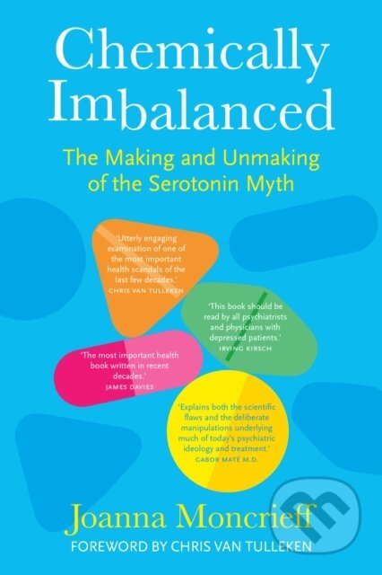 Kniha: Chemically Imbalanced (Joanna Moncrieff). Pan Macmillan, 2025