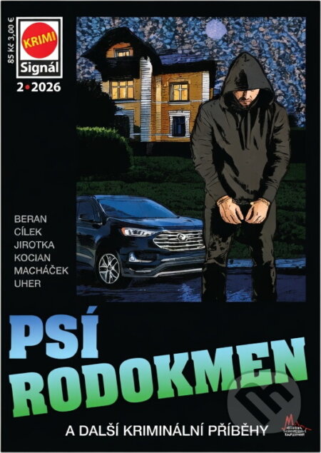 Kniha: Psí rodokmen a další kriminální příběhy (Ladislav Beran, Roman Cílek, Antonín Jirotka, Jiljí Kocian, Lubomír Macháček a František Uher). Pražská vydavatelská společnost, 2026