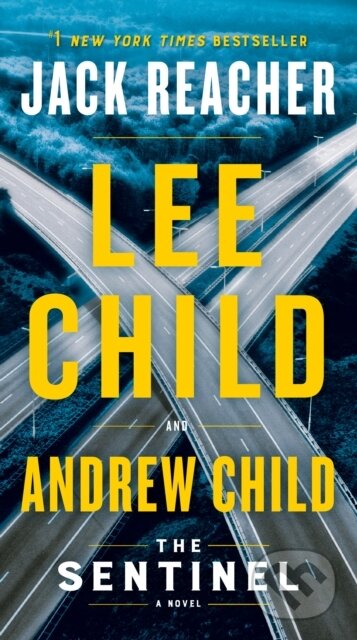 Kniha: Sentinel (Andrew Child a Lee Child). , 1900